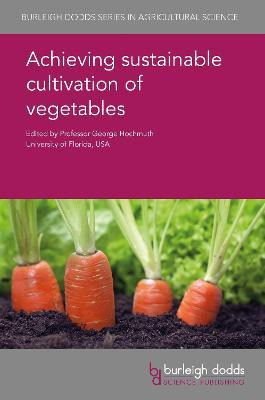 Libro Achieving Sustainable Cultivation Of Vegetables - P...