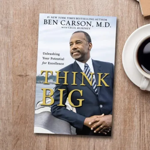 Book: Think Big: Unleashing Your Potential For Excellence