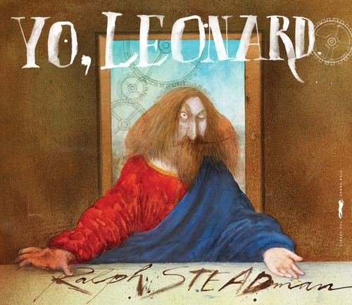 Yo, Leonardo, De Steadman, Ralph. Editorial Libros Del Zorro Rojo En Español