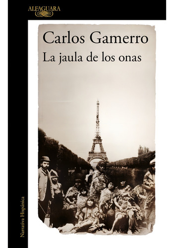 Jaula De Los Onas, La (mdll) - Carlos Gamerro