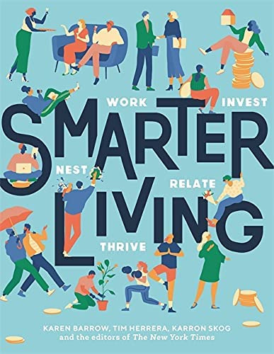 Libro: Smarter Living: Work Nest Invest Relate Thrive