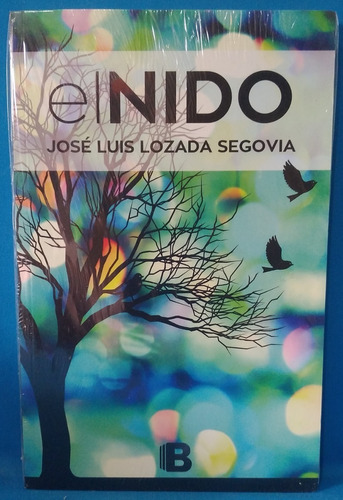 El Nido Jose Luis Lozada Segovia