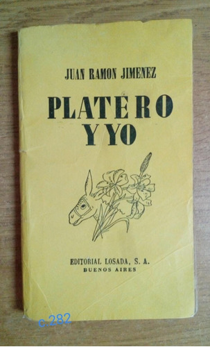 Juan R. Jiménez / Platero Y Yo