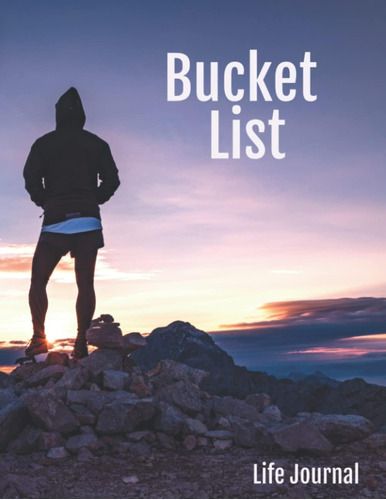 Libro En Inglés: Life Journal: Bucket List (life Journal Ser