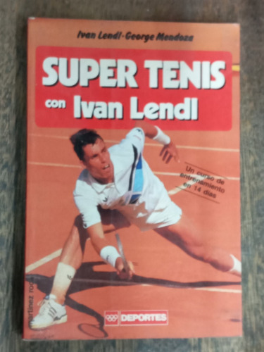 Super Tenis * Ivan Lendl * Curso De Entrenamiento * Mr *