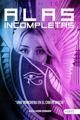 Libro Alas Incompletas - Luengo Bernardo, Alicia