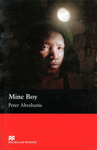 Mine Boy - Mr - Upp - Abrahams Peter