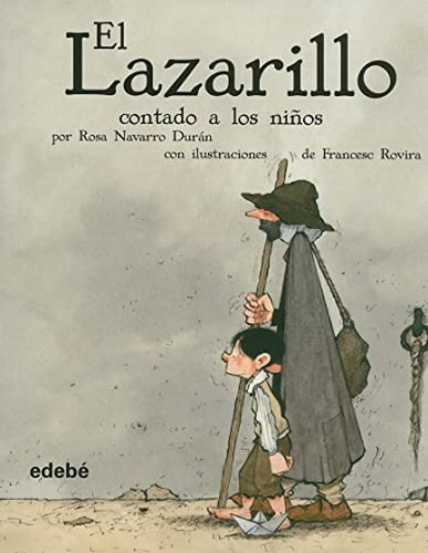 El Lazarillo Contado A Los Ninos