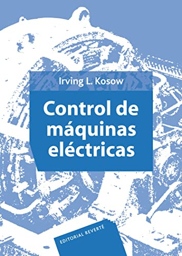 Libro Control De Máquinas Eléctricas De Irving L Kosow Ed: 1