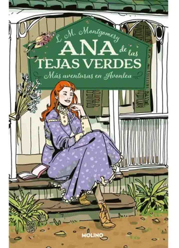 Ana De Las Tejas Verdes (il) 04 Mas Aventuras En Avonlea - L