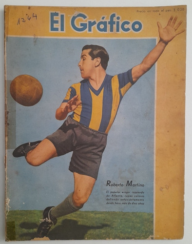 Revista El Grafico 1264 - Boca 2 River 1 Año 1943 Fs