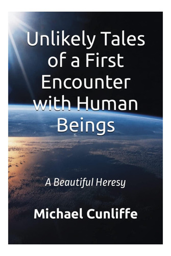 Libro: Contos Improváveis De Um Primeiro Encontro Com Human A