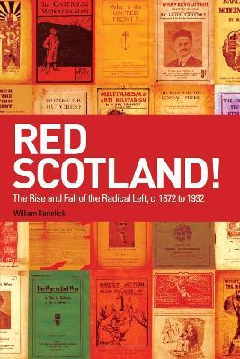 Libro Red Scotland! : The Rise And Fall Of The Radical Le...