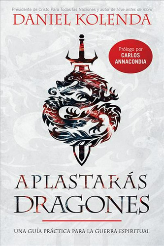 Aplastaras Dragones - Daniel Kolenda