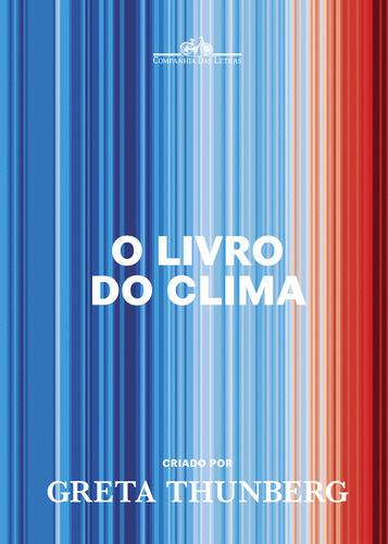 O livro do clima, de Greta Thunberg. Editora COMPANHIA DAS LETRAS - GRUPO CIA DAS LETRAS, capa mole em português