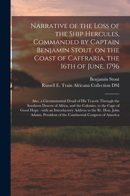 Libro Narrative Of The Loss Of The Ship Hercules, Command...