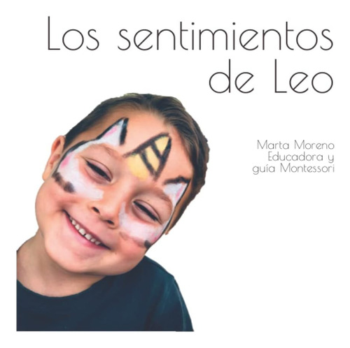 Libro: Los Sentimientos De Leo (spanish Edition)