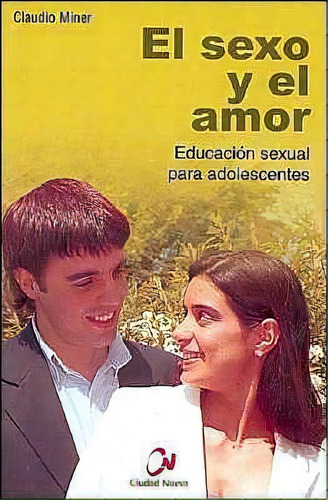 Sexo Y El Amor, El, De Miner, Claudio. Editorial Ciudad Nueva En Español