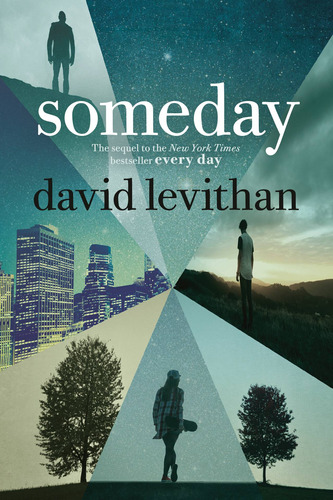 Every Day 3: Someday- Ember - Levithan, David Kel Ediciones