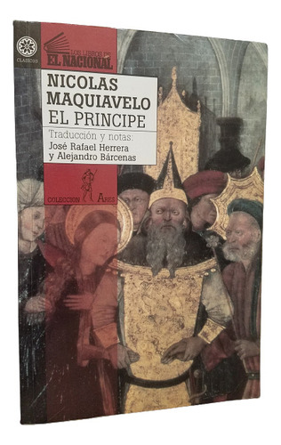 El Principe Nicolas Maquivelo Traduccion Herrera Barcenas
