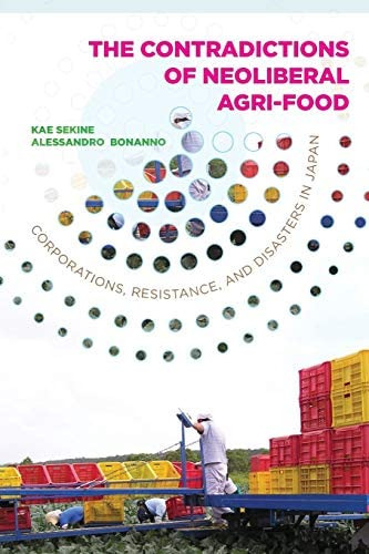 Libro: The Contradictions Of Neoliberal Agri-food: And In