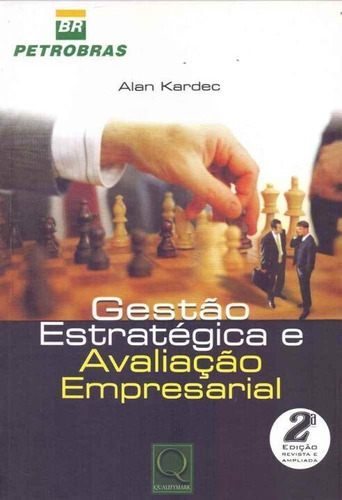 Gestão Estratégica E Avaliação Empresarial, De Kardec, Allan. Editora Qualitymark Editora Em Português