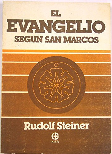 Libro El Evangelio Según San Marcos De Rudolf Steiner Ed: 4