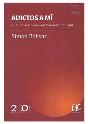 Adictos A Mi / Simon Bolivar
