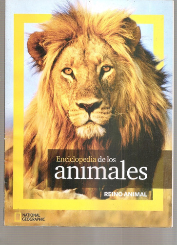 Enciclopedia Animales Tomo 1 Reino Animal Nat. Geographic