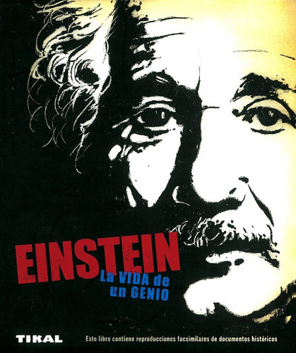 Einstein La Vida De Un Genio, De Walter Isaacson. Editorial Tikal, Tapa Dura En Español