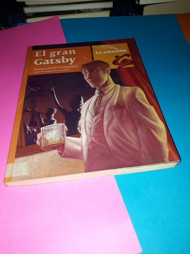 El Gran Gatsby -scott Fitzgerald- La Estación 