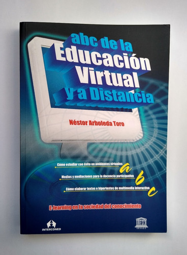 Imagen 1 de 10 de Abc De La Educación Virtual y A Distancia / Néstor Arboleda
