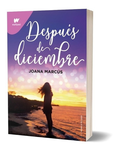 Libro Después De Diciembre - Wattpad - Joana Marcus