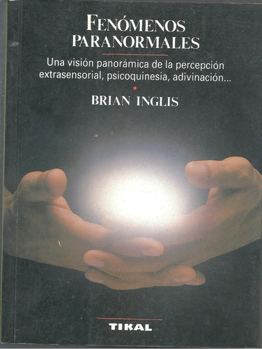 Fenómenos Paranormales _ Brian Inglis