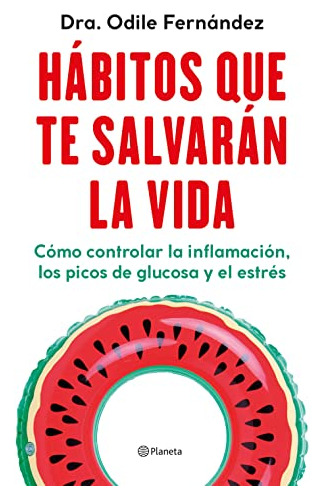 Habitos Que Te Salvaran La Vida - Fernandez Odile