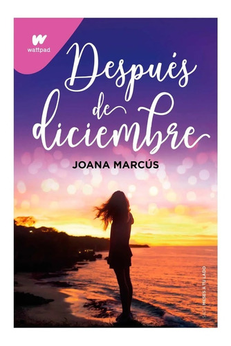 Libro Después De Diciembre - Joana Marcus - Original