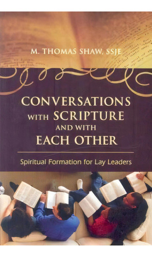 Conversations With Scripture And With Each Other, De Ssje M. Thomas Shaw. Editorial Rowman Littlefield, Tapa Blanda En Inglés