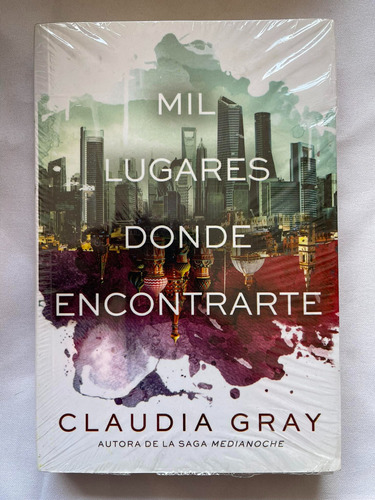 Mil Lugares Donde Encontrarte Claudia Gray