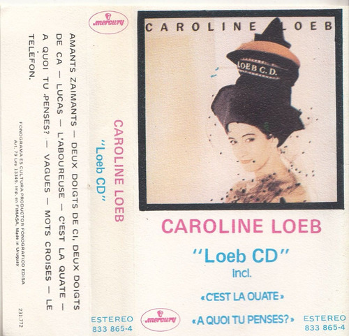 1987 Pop Francia Caroline Loeb Cassete Promo Uruguay Raro