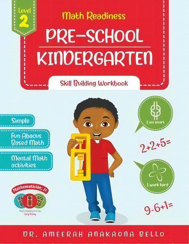 Math Readiness Pre-school Kindergarten Ii : Skill Building Workbook, De Ameerah Bello. Editorial Mindcoeur, Tapa Blanda En Inglés