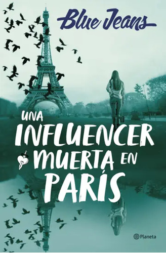 Un Influencer Muerta En Paris - Blue Jeans (libro) - Nuevo