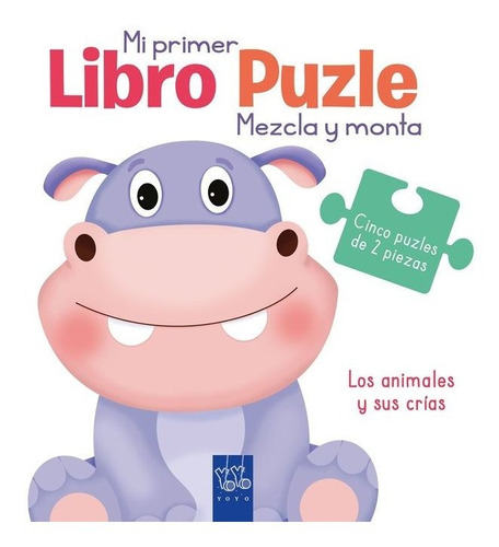 Libro Los Animales Y Sus Crias - Yoyo