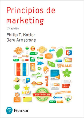 Principios De Marketing 17ªed - Kotler,phiplip/armstrong,gar