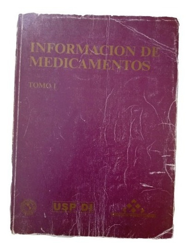 Información De Medicamentos Usp Di Tomos 1 Y 2