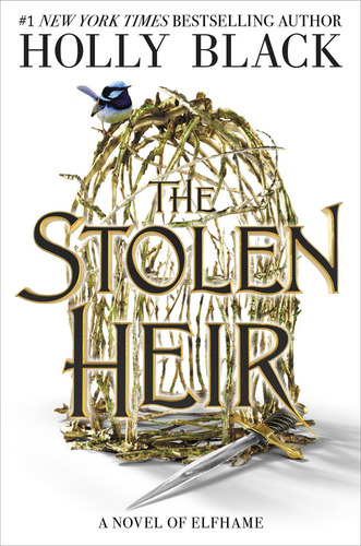 The Stolen Heir: A Vel Of Elfhame, De Black, Holly. Na, Vol. 1. Editorial Ediciones Larousse México - Little Brown Young Readers, Tapa Blanda, Edición 1ra Edición En Inglés, 2023