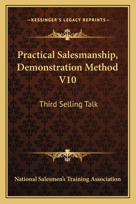 Libro Practical Salesmanship, Demonstration Method V10: T...