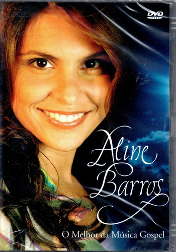 Dvd Aline Barros - O Melhor Da Música Gospel