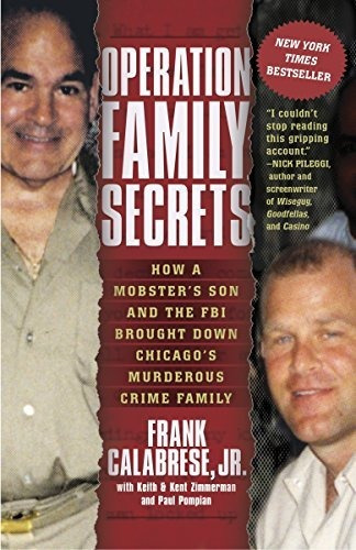 Book : Operation Family Secrets How A Mobsters Son And The.
