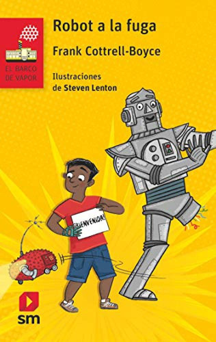 Robot A La Fuga Boyce, Frank Cottrell Sm (cesma)