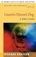 Libro Lincoln's Doctor's Dog : And Other Stories - Richar...